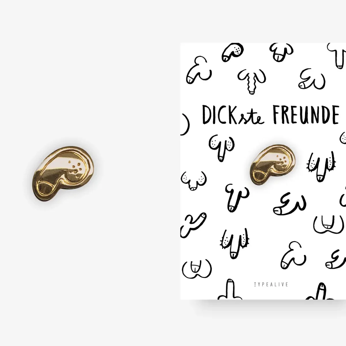 Goldener Pin mit zwei verbundenen Händen neben einer weißen Karte mit Schriftzug „DICKste FREUNDE