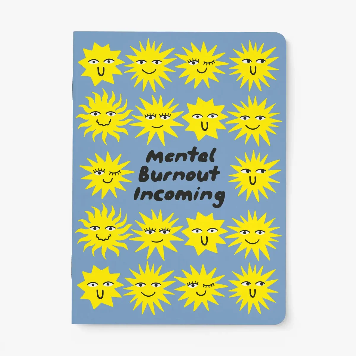 Notizheft DIN A5 mit blauem Umschlag, gelben Sonnen mit Gesichtern und schwarzem Text „Mental Burnout Incoming